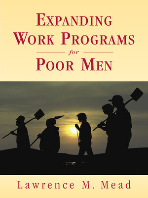 cover image of Expanding Work Programs for Poor Men